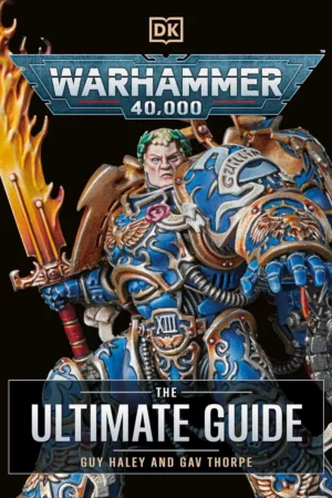 warhammer 40000 the ultimate guide
