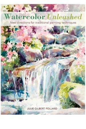 watercolor unleashed new directions for t