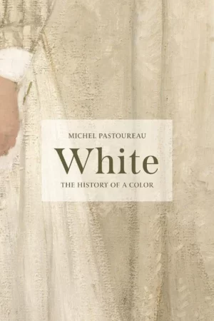 white the history of a color 