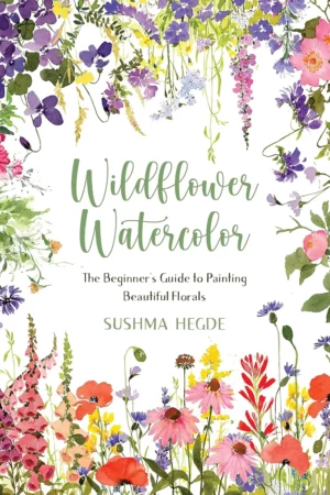 wildflower watercolor the beginners guide to painting beautiful florals