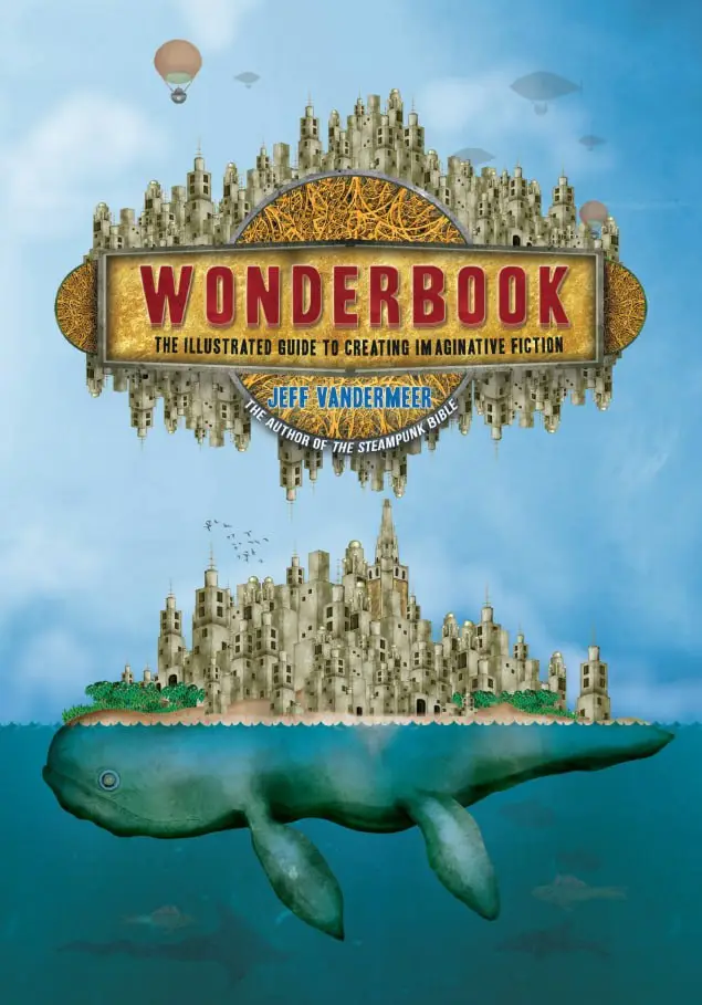 wonderbook revised and expanded the illustrated guide to creating imaginative fiction