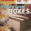 wood magazine making great boxes