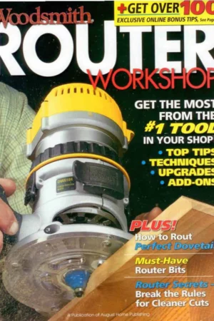 woodsmith router workshop