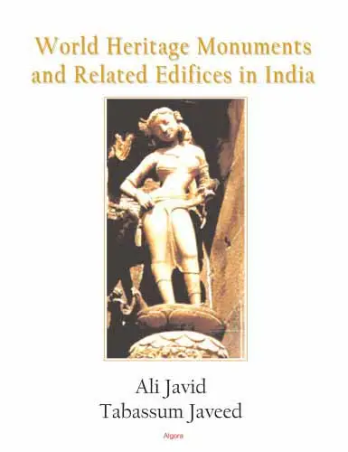 world heritage monuments and related edifices in india