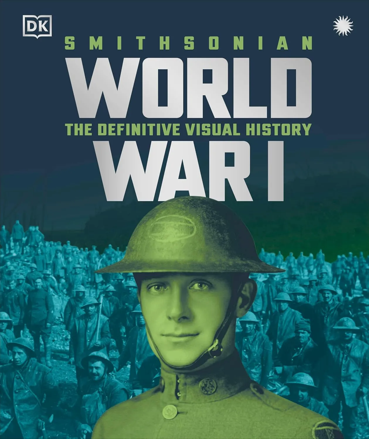 world war i the definitive visual history new edition 1
