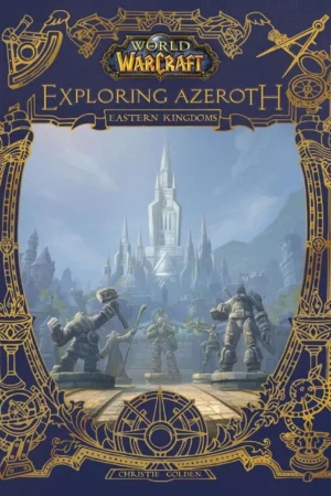 world of warcraft exploring azeroth