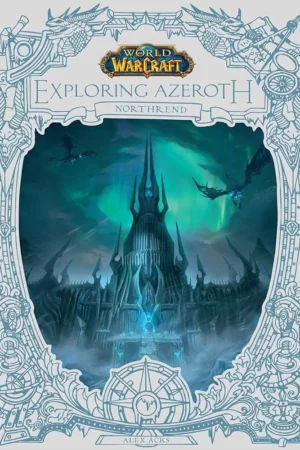 world of warcraft exploring azeroth northrend