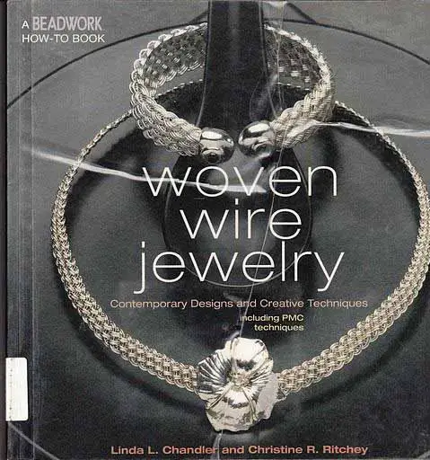 woven wire jewelry beadwork how to series