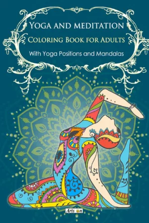 yoga and meditation coloring book for adults with yoga poses and 1 1