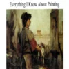 alla prima everything i know about painting