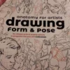 anatomy for artists drawing form pose 1