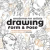 anatomy for artists drawing form pose