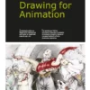 basics animation 03 drawing for animation