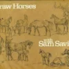 draw horses with sam savitt