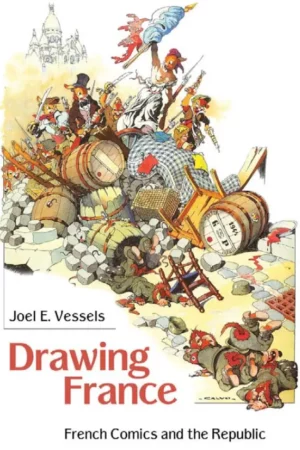 drawing france french comics and the republic