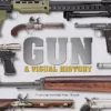 gun a visual history