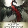 in search of lost dragons