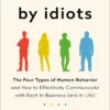 surrounded by idiots