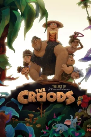 the art of the croods
