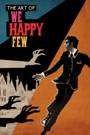 the art of we happy few