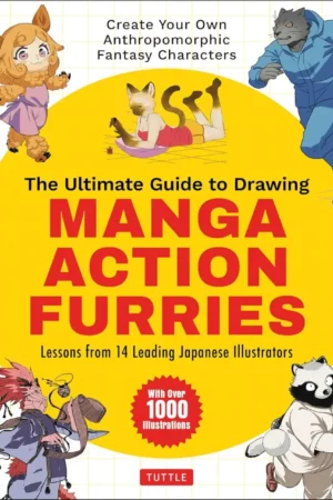 the ultimate guide to drawing manga action furries
