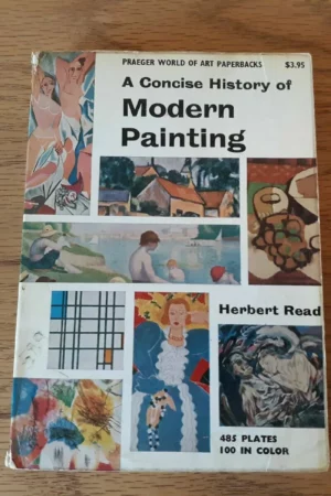 a concise history of modern painting herbert read 1965 frederick a praeger12