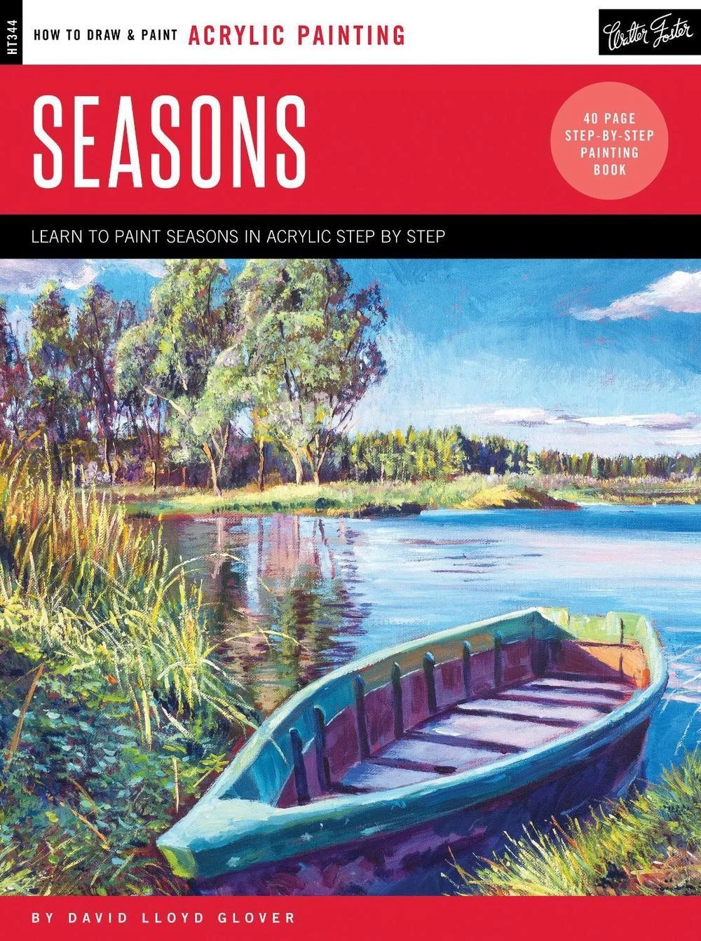 acrylic seasons learn to paint step by step by david lloyd glover 2017 trade paperback4