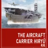 aircraft carrier hiryu by stefan draminski