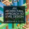 an architectural approach to level design