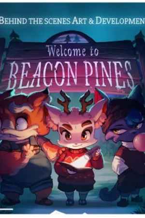 behind the scenes art development welcome to beacon pines