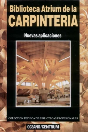 biblioteca atrium de la carpinteria nuevas aplicaciones