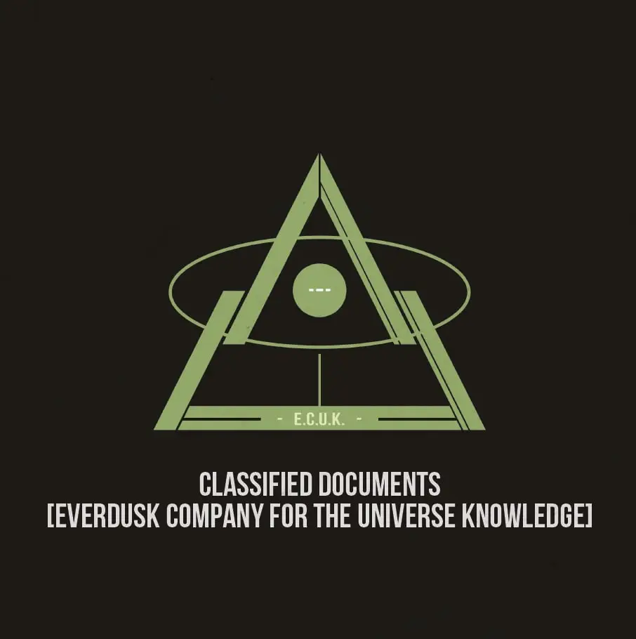 classified documents everdusk company for the universe knowledge