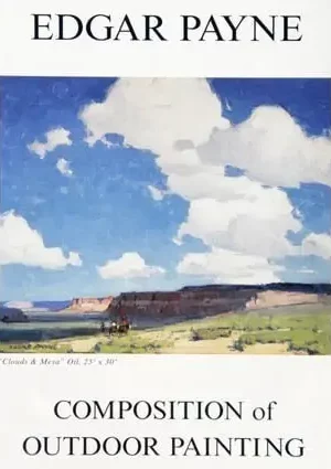composition of outdoor painting by edgar payne