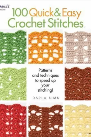 cover image 100 quick and easy crochet stitches