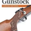 cover image 135 gunstock carving patterns
