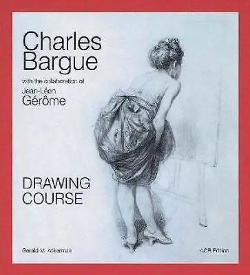cover image charles bargue drawing course by gerald