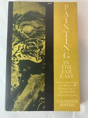 cover image painting in the far east paperback laurence binyon