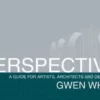 cover image perspective a guide for artists architects