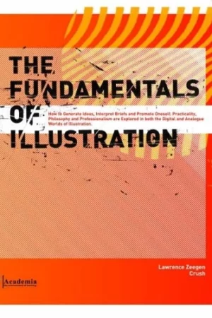 cover image the fundamentals of illustration lawrence zeegen