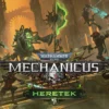 cover image warhammer 40000 mechanicus heretek
