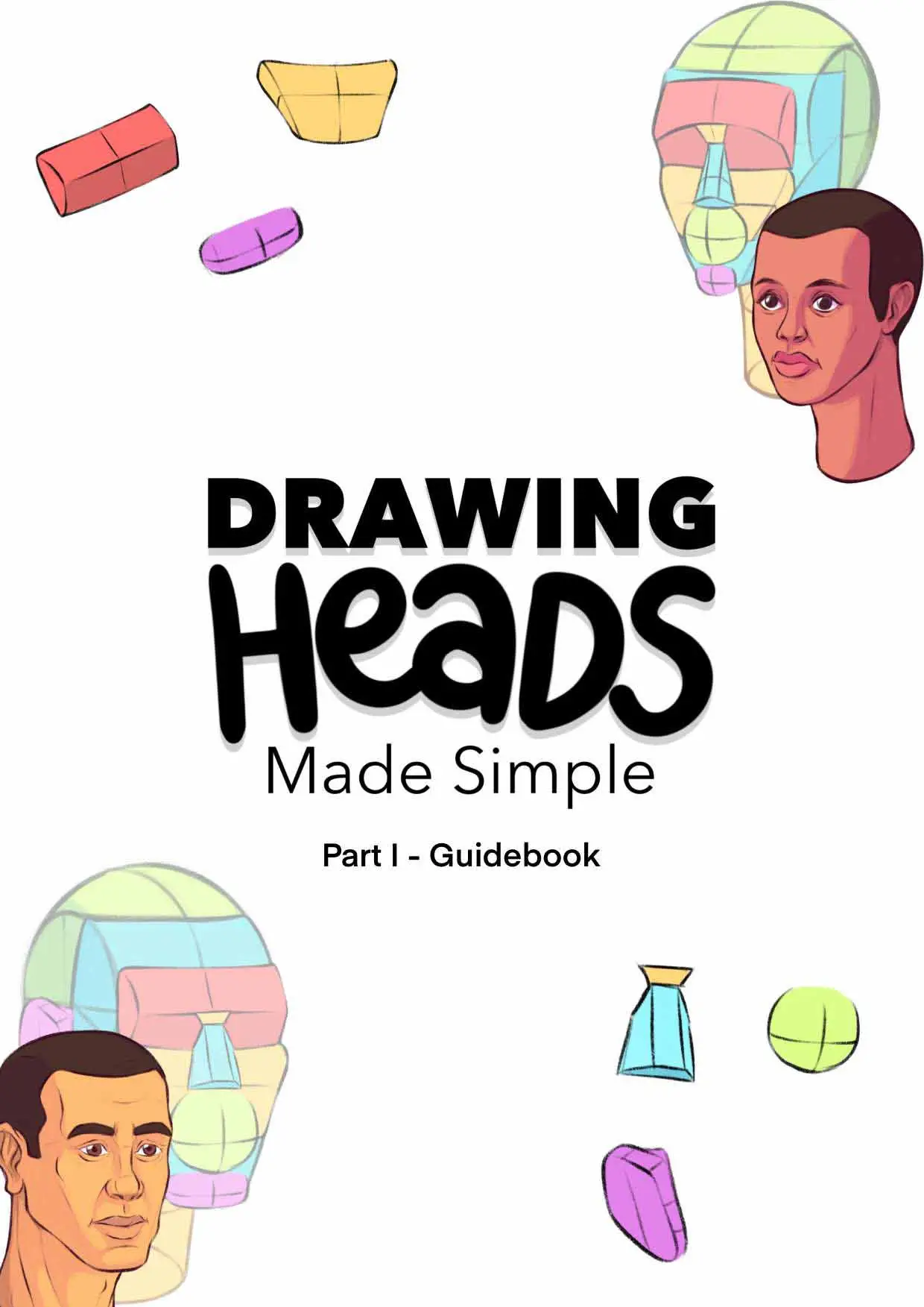 drawing heads made simple part i guidebook