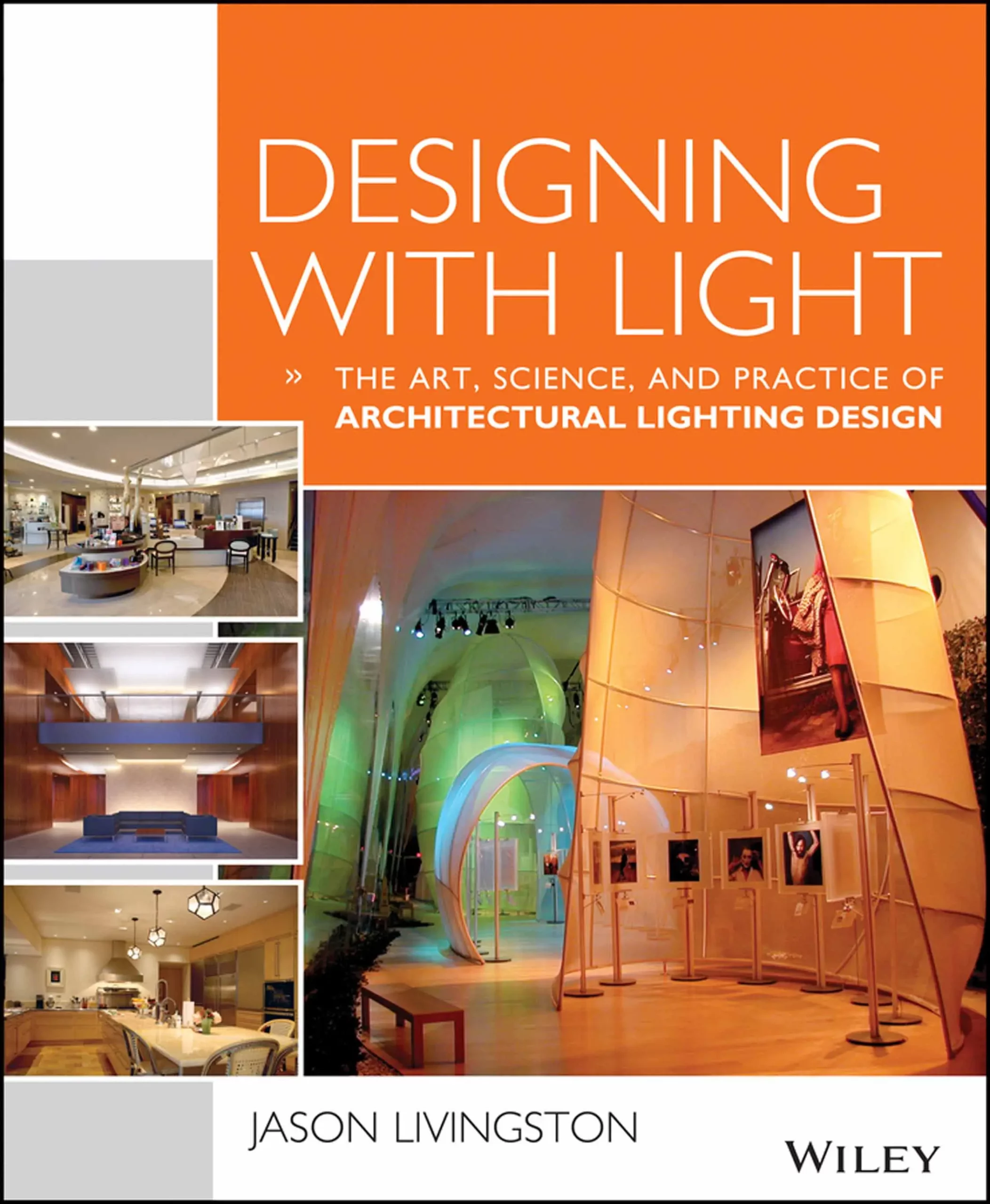 designing with light the art science and practice of architectural lighting design