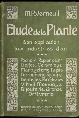 etude de la plante son application aux industries dart a a