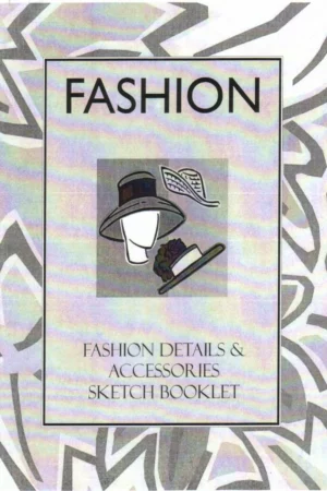 fashion fashion details accessories sketch booklet