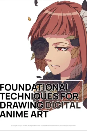 foundational techniques for drawing digital anime art
