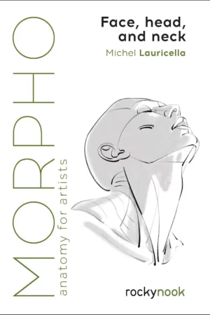 face head and neck anatomy for artists morpho anatomy for artists