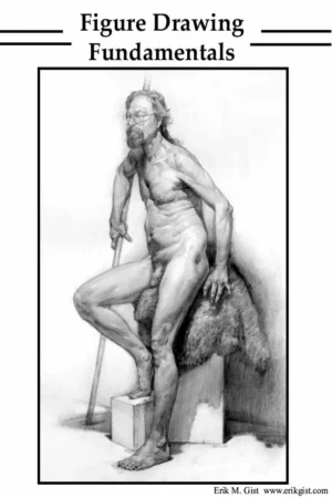figure drawing fundamentals erik m gist