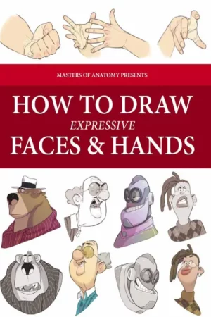 how to draw expressive faces hands