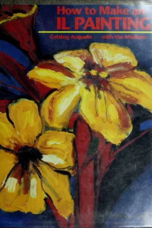 how to make an oil painting crespo art instruction technique artist painter book