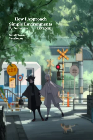 how i approach simple environments by nadia kim part one